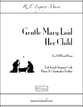 Gentle Mary Laid Her Child SATB choral sheet music cover